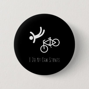 Fietsliefhebber Shirt - Ik Doe Mijn Eigen Stunts B Ronde Button 5,7 Cm