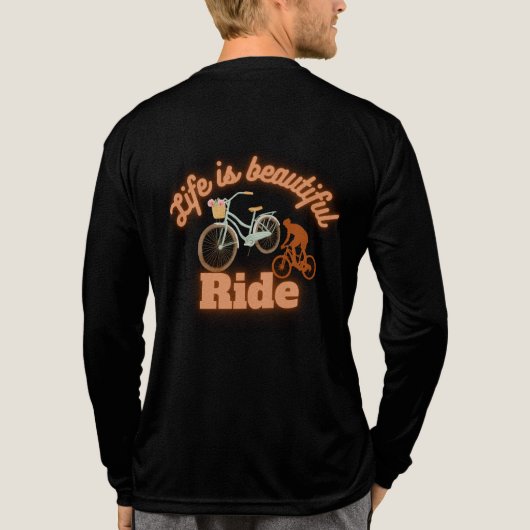Fietsliefhebber T-shirt - Life is Beautiful Ride (Achterkant volledig)