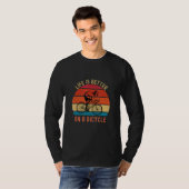 Fietsspreuk op een fiets fiets fiets t-shirt (Voorkant volledig)