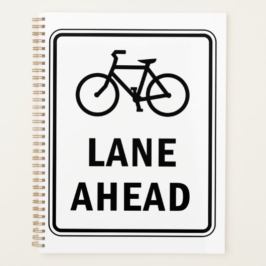 Fietsstrook vooruit bord Fietsveiligheid Planner (Voorkant)