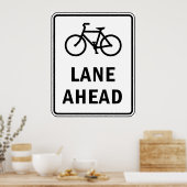 Fietsstrook vooruit bord Fietsveiligheid Poster (Keuken)