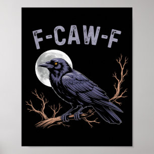 Fife Leven Kraai Grappig Sarcasisch Fcawf Poster