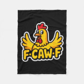 Fife Life Funny Sarcastic Chicken Fcawf Fleece Deken (Voorkant)
