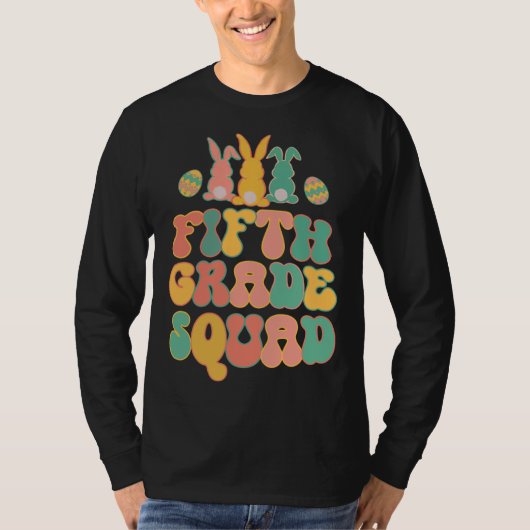 Fifth Grad Squad Teacher  Retro Groovy Easter Bunn T-shirt (Voorkant)