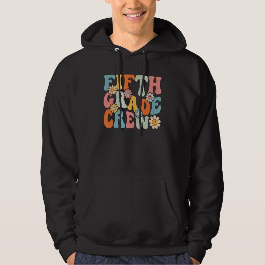 Fifth Grade Crew  Back To School Teachers Students Hoodie (Voorkant)