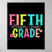 Fifth Grade Dream Team Back To School 5th Grade Te Poster (Voorkant)