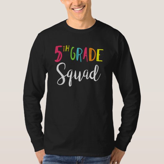 Fifth Grade Squad Back To School Teacher Team 5th T-shirt (Voorkant)