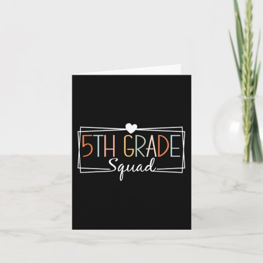 Fifth Grade Squad Teachers Kinder 5th Grade Terug Kaart (Voorkant)