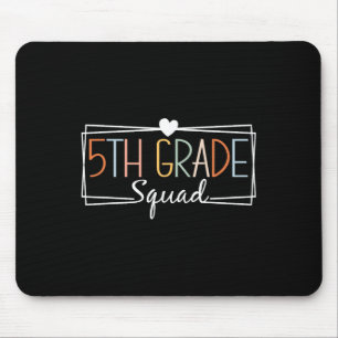 Fifth Grade Squad Teachers Kinder 5th Grade Terug  Muismat