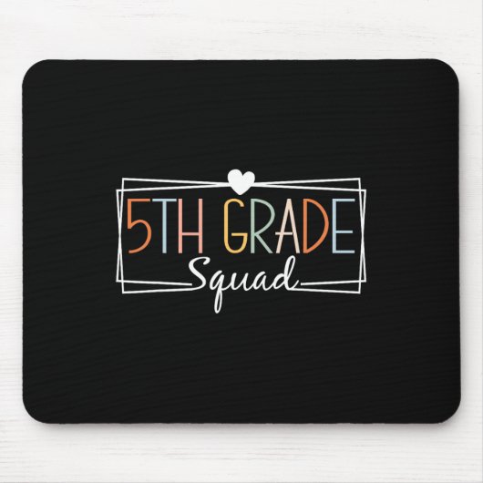 Fifth Grade Squad Teachers Kinder 5th Grade Terug Muismat (Voorkant)