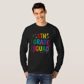 Fifth Grade Squad Welcome Back to School Teacher K T-shirt (Voorkant volledig)