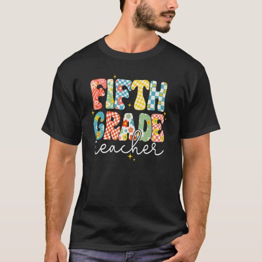 Fifth Grade Teacher Happy First Day Back To School T-shirt (Voorkant)