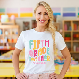Fifth Grade Teacher Kleurrijke Retro Tekst Custom T-shirt