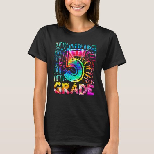 Fifth Grade Tie Dye 5th Grade Back To School Teach T-shirt (Voorkant)
