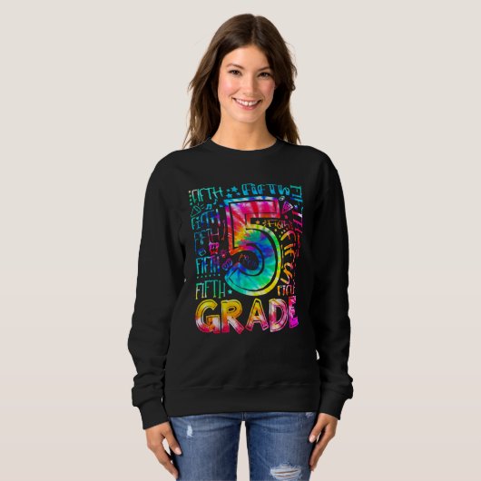 Fifth Grade Tie Dye 5th Grade Back To School Teach Trui (Voorkant volledig)