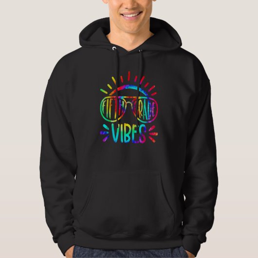 Fifth Grade Vibes First Day Back To School Tie Dye Hoodie (Voorkant)