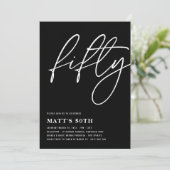 FIFTY 50th Birthday Invitation Black and White Aankondiging (Staand voorkant)