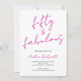 Fifty and Fabulous 50th Birthday Hot Pink Script Kaart