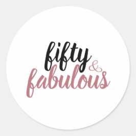Fifty and Fabulous Birthday Roos Goud Roze Zwart Ronde Sticker