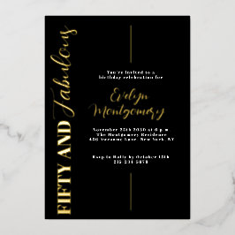 Fifty and Fabulous Black Gold 50th Birthday Party Folie Uitnodiging