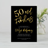 Fifty and Fabulous Gold Black 50th Birthday Party Folie Uitnodiging (Staand Voorkant)