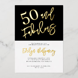 Fifty and Fabulous Gold Black 50th Birthday Party Folie Uitnodiging