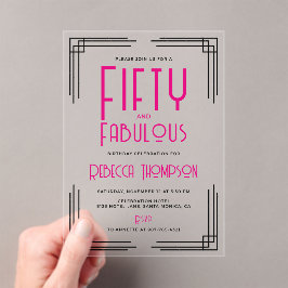 Fifty and Fabulous Hot Pink Art Deco 50th Birthday Acryl Uitnodigingen