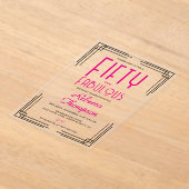 Fifty and Fabulous Hot Pink Art Deco 50th Birthday Acryl Uitnodigingen (Laagn)