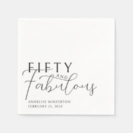 Fifty and Fabulous Name Date 50th Birthday Party Servet