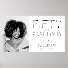 Fifty and Fabulous Photo 50th Birthday Party Poster