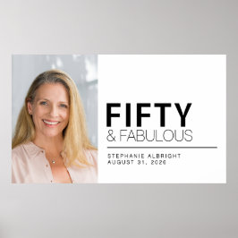 Fifty and Fabulous Photo 50th Birthday Party Poster