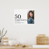 Fifty and Fabulous Photo 50th Birthday Party Poster (Keuken)