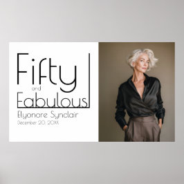 Fifty and Fabulous Photo 50th Birthday Party Poster