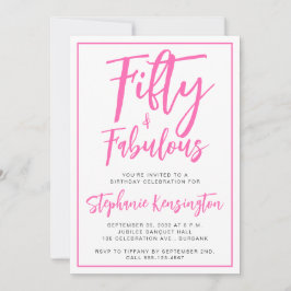 Fifty and Fabulous Pink Script 50th Birthday Party Kaart