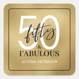 Fifty and Fabulous Script 50th Birthday Vierkante Sticker