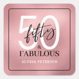 Fifty and Fabulous Script 50th Birthday Vierkante Sticker