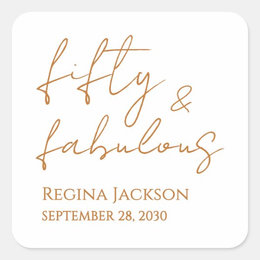 Fifty And Fabulous Script Gold 50th Birthday Party Vierkante Sticker (Voorkant)