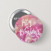 Fifty & Fabulous - 50ste verjaardag roze Glam Butt Ronde Button 5,7 Cm (Voorkant /achterkant)