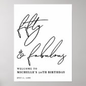 Fifty Fabulous 50th Birthday Party Welcome Sign Poster (Voorkant)