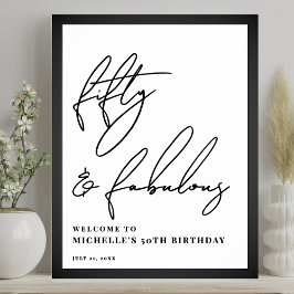 Fifty Fabulous 50th Birthday Party Welcome Sign Poster