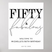 Fifty Fabulous 50th Birthday Party Welcome Sign Poster (Voorkant)