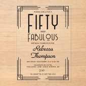 Fifty Fabulous Black White Art Deco 50th Birthday Acryl Uitnodigingen (Voorkant)