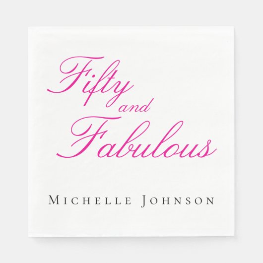 Fifty & Fabulous Pink 50th Birthday Party Invitati Servet (Voorkant)