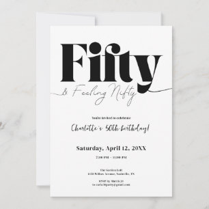 Fifty & Feeling Nifty 50th Birthday Invitation Kaart