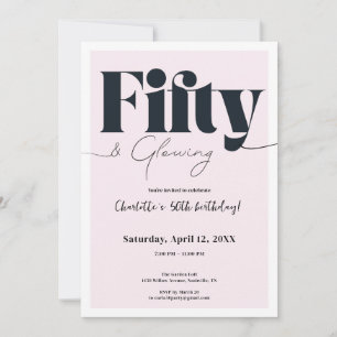 Fifty & Glowing • Blush Pink 50th Birthday Invite Kaart