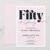 Fifty & Glowing • Blush Pink 50th Birthday Invite Kaart (Voorkant / Achterkant)