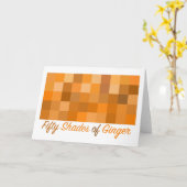 Fifty Shades of Ginger Wenskaart Kaart (Gele Bloem)