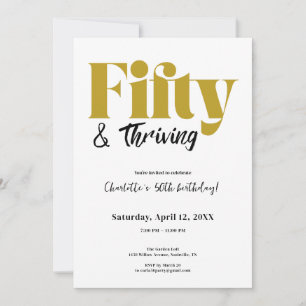 Fifty & Thriving 50th Birthday Invitation Kaart
