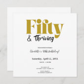 Fifty & Thriving 50th Birthday Invitation Save The Date (Voorkant / Achterkant)