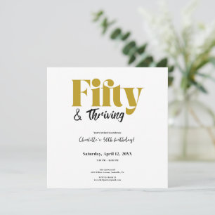 Fifty & Thriving 50th Birthday Invitation Save The Date
